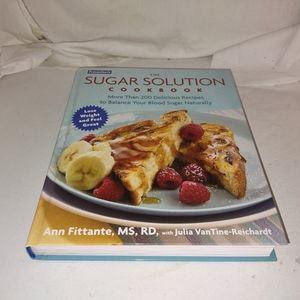 The Sugar Solution Cookbook by Ann Fittante, Ms, RD, With Juial VanTine-Reichard